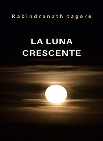 La luna crescente (tradotto)