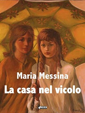 La casa nel vicolo (Fuori dal coro)