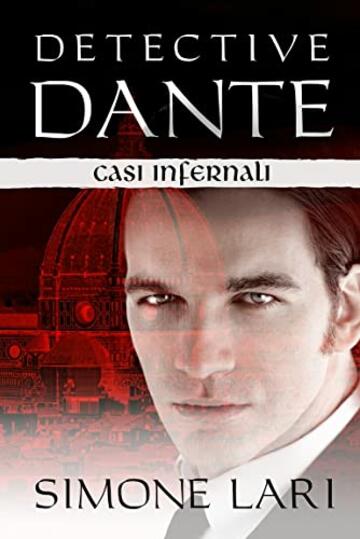 Detective Dante - Casi infernali