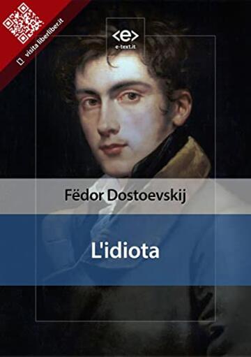 L'idiota (Liber Liber)