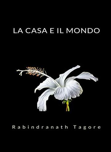 La casa e il mondo (tradotto)