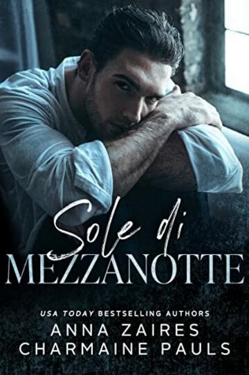 Sole di mezzanotte (Dilogia Le Notti Bianche Vol. 2)