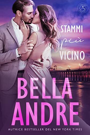 Stammi più vicino (I Sullivan 7)