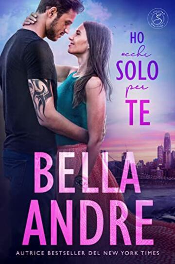 Ho occhi solo per te (I Sullivan 4)