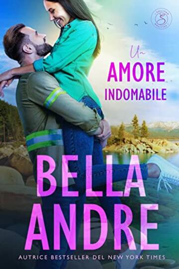 Un amore indomabile (I Sullivan 3)