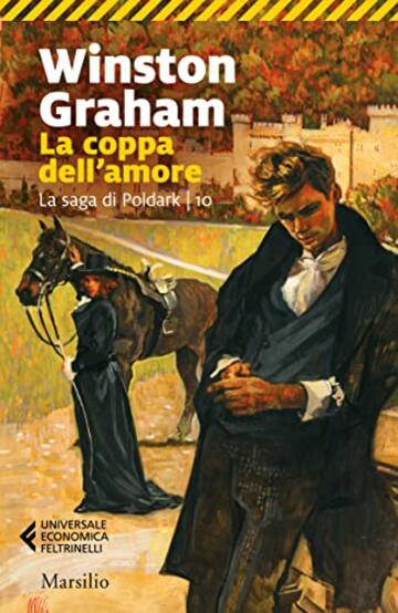 La coppa dell'amore (La saga di Poldark Vol. 10)