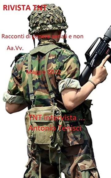 Rivista TNT: (undicesimo numero): Racconti genere seriali e non