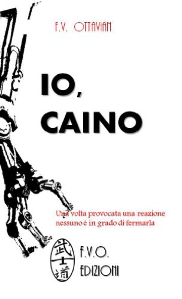 Io, Caino