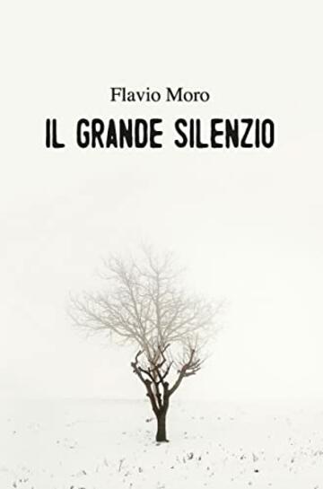 Il grande silenzio