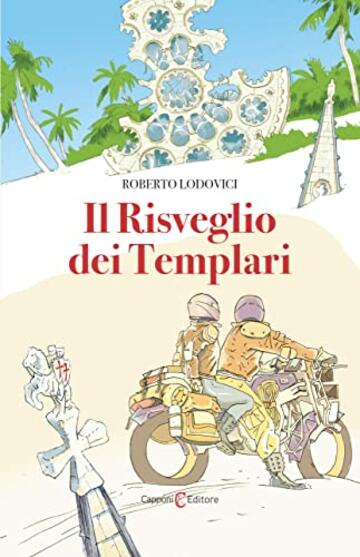 Il risveglio dei templari