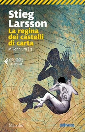 La regina dei castelli di carta (Millennium Vol. 3)