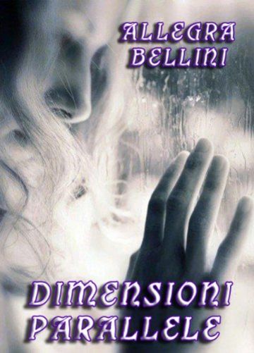 Dimensioni Parallele (Elements Tales Vol. 1)