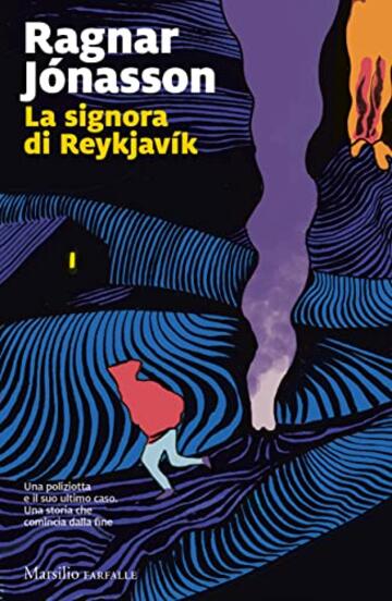 La signora di Reykjavík (Trilogia di Hulda Vol. 1)