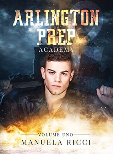 Arlington Prep Academy : Vol #1