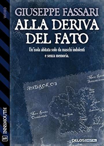 Alla deriva del fato