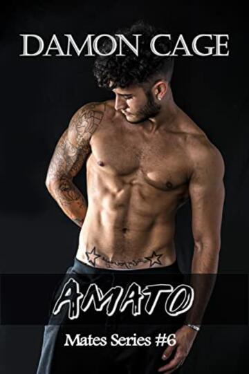 Amato: Mates #6 (Mates Series)