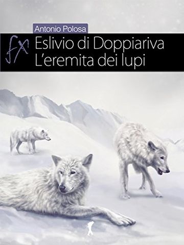 Eslivio di Doppiariva (Damster - FX, Fantasy e dintorni)