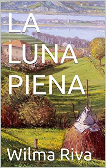 LA LUNA PIENA