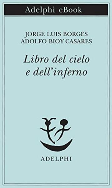 Libro del cielo e dell’inferno