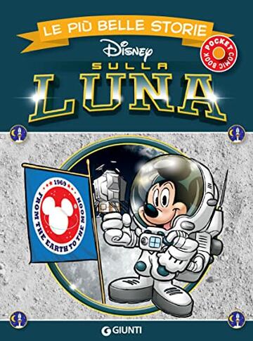 Le più belle storie sulla Luna (Pocket comic book Vol. 8)