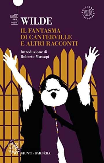 Il fantasma di Canterville e altri racconti