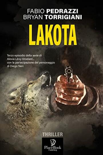 LAKOTA (I Noir Vol. 33)