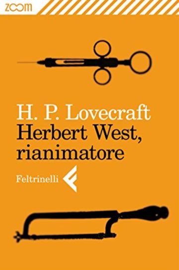 Herbert West, rianimatore