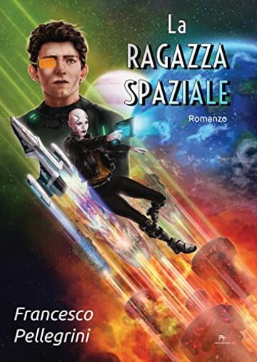 La Ragazza Spaziale