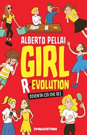 Girl R-evolution: Diventa ciò che sei