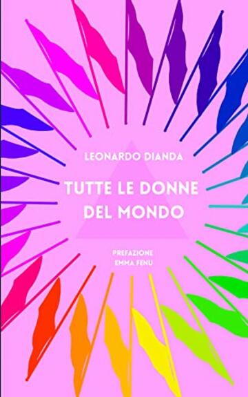 TUTTE LE DONNE DEL MONDO