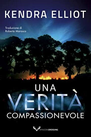 Una verità compassionevole (Mercy Kilpatrick Vol. 2)