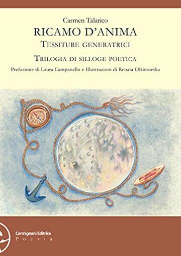 Ricamo d'anima. Tessiture generatrici