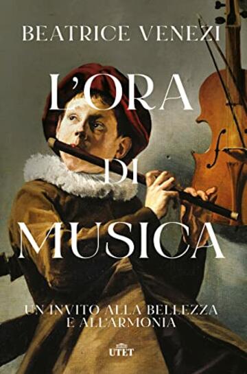 L'ora di musica: Un invito alla bellezza e all’armonia