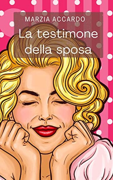 La testimone della sposa