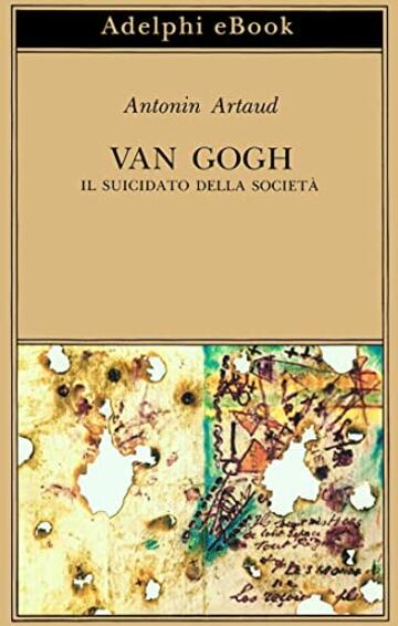 Van Gogh il suicidato della società