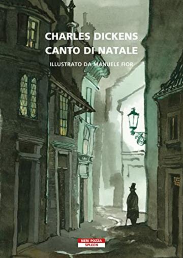 Canto di Natale [Illustrato da Manuele Fior]