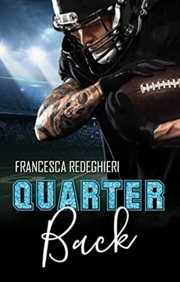 QuarterBack (Touchdown Vol. 2)