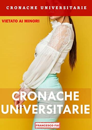 CRONACHE UNIVERSITARIE