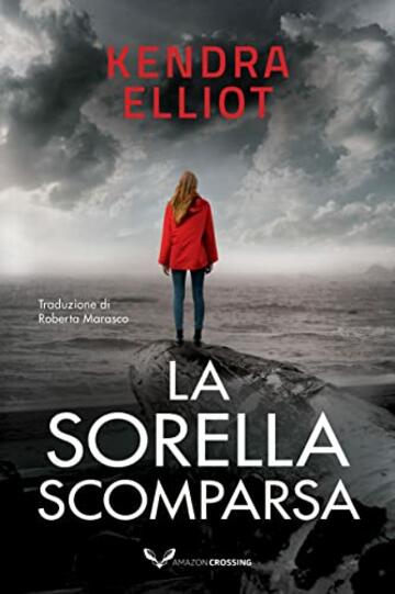 La sorella scomparsa (Columbia River Vol. 1)