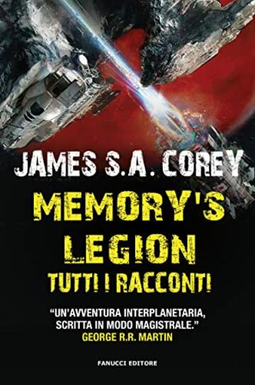 Memory's Legion. Tutti i racconti (Fanucci Editore)