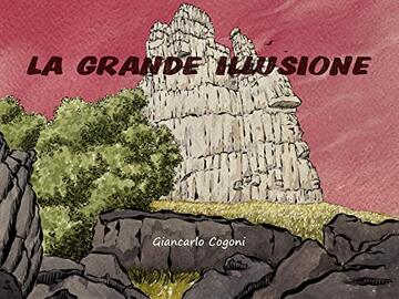 La grande illusione