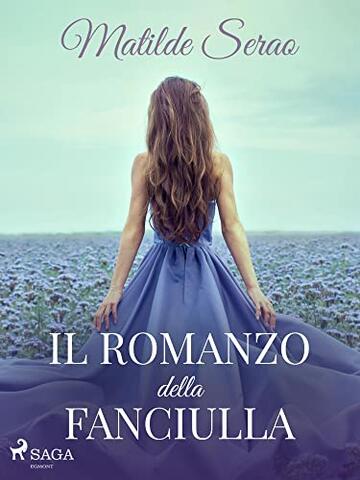 Il romanzo della fanciulla