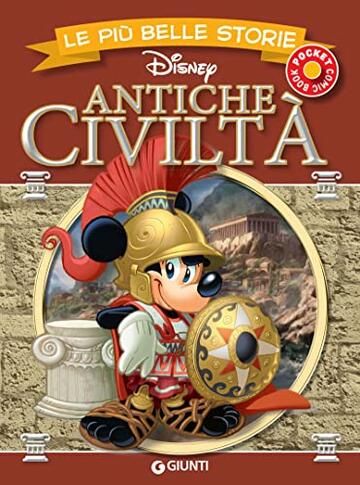 Le più belle storie. Antiche civiltà (Pocket comic book Vol. 14)