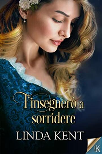 T'insegnerò a sorridere (Greenhill Vol. 1)