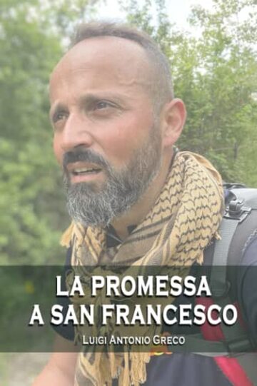 LA PROMESSA A SAN FRANCESCO