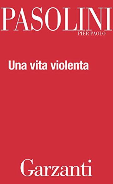 Una vita violenta