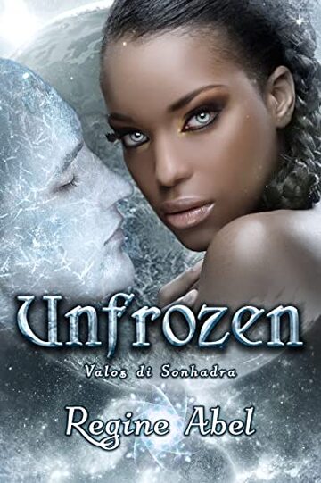 Unfrozen (Valos di Sonhadra)