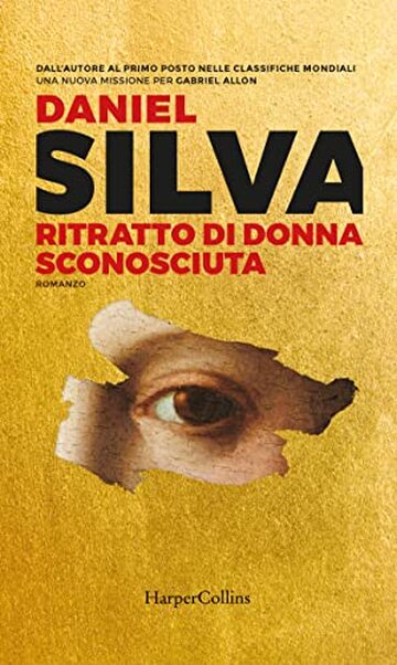 Ritratto di donna sconosciuta: Una missione per Gabriel Allon