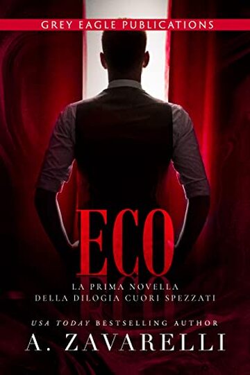 Eco (Cuori Spezzati Vol. 1)