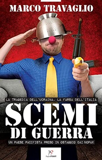 Scemi di guerra: Un paese pacifista preso in ostaggio dai nopax